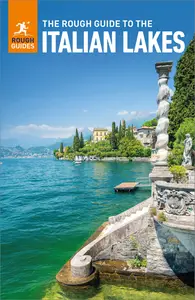 The Rough Guide to the Italian Lakes (Rough Guides Main), 7th Edition