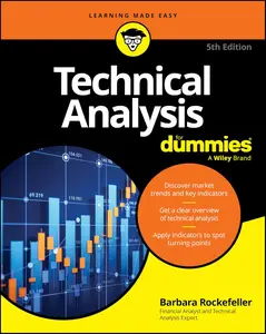 Technical Analysis For Dummies, 5th Edition