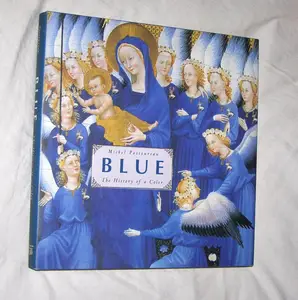 Blue: The History of a Color.