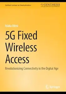 5G Fixed Wireless Access