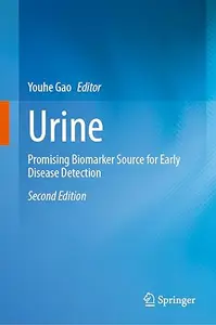 Urine: Promising Biomarker Source for Early Disease Detection (2nd Edition)