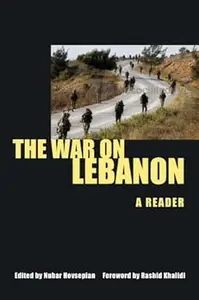 The War on Lebanon: A Reader