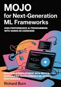 Mojo for Next-Generation ML Frameworks