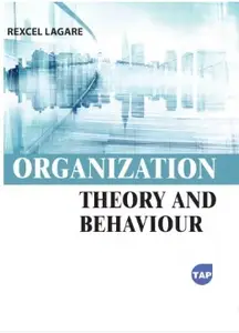 Organization Theory and Behaviour