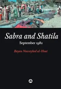 Sabra and Shatila: September 1982