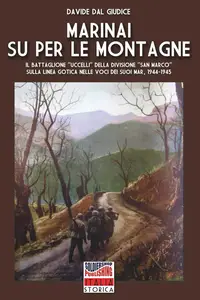 Davide Dal Giudice - Marinai su per le montagne