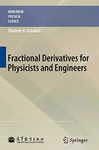 Fractional Derivatives for Physicists and Engineers: Background and Theory