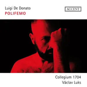 Luigi De Donato, Václav Luks & Collegium 1704 - Polifemo: Arias by Händel, Alberti, Caldara, Porpora (2024)