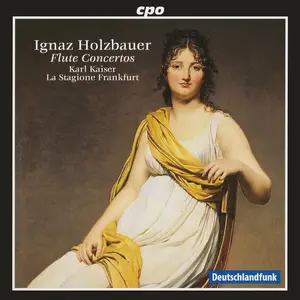 Karl Kaiser, La Stagione Frankfurt - Ignaz Holzbauer: Flute Concertos (2009)