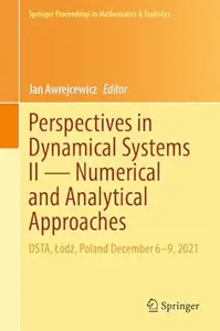 Perspectives in Dynamical Systems II