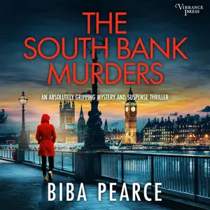 The South Bank Murders: Detective Rob Miller Mysteries
