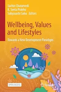 Wellbeing, Values and Lifestyles