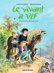 Le vivant à vif - One shot