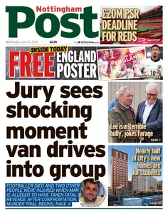 Nottingham Post - 12 June 2024