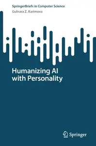 Humanizing AI with Personality