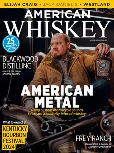 American Whiskey Magazine - September 2024