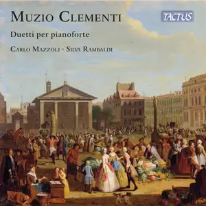 Carlo Mazzoli & Silvia Rambaldi - Clementi: Duetti per pianoforte (2025) [Official Digital Download]