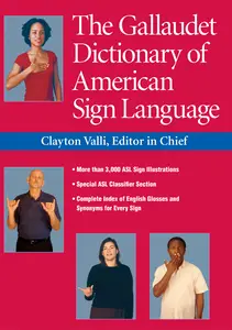 The Gallaudet Dictionary of American Sign Language