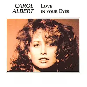 Carol Albert - Love in Your Eyes (2024) [Official Digital Download]