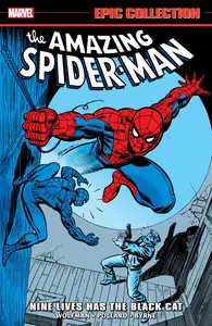 Amazing Spider-Man Epic Collection v11-Nine Lives Has The Black Cat 2025 Digital Shan