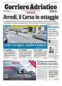 Corriere Adriatico Ancona - 20 Maggio 2025