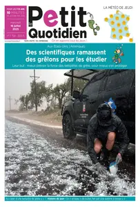 Le Petit Quotidien - 16 Juillet 2025