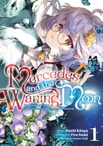 Mercedes and the Waning Moon The Dungeoneering Feats of a Discarded Vampire Aristocrat - S01 1