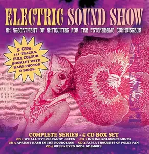 VA - Electric Sound Show: An Assortment of Antiquities For the Psychedelic Connoisseur (2011)