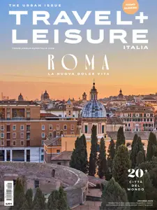 Travel + Leisure Italia - Inverno 2025