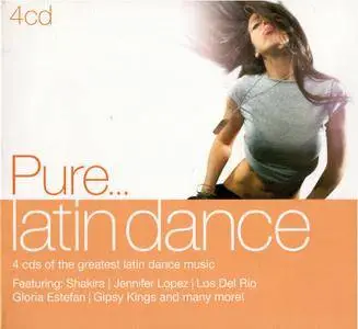 VA - Pure... Latin Dance (2012) {4CD Box Set}