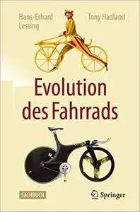 Evolution des Fahrrads (Technik im Wandel)