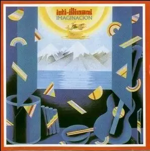 Inti Illimani – Imaginacion (1984- CD Edition 1997)