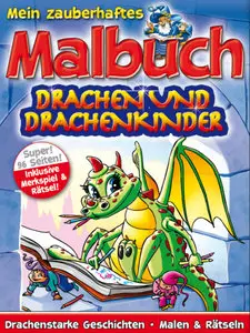 Mein zauberhaftes Malbuch – Drachen und Drachenkinder