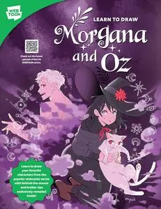Learn to Draw Morgana and Oz: Learn to draw your favorite characters from the popular webcomic series