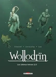 Wollodrïn # 10 - Los últimos héroes 2/2