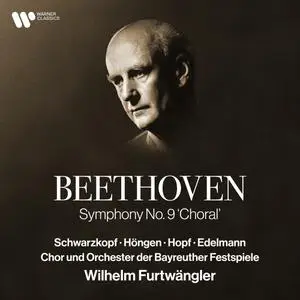 Wilhelm Furtwängler - Beethoven- Symphony No. 9 "Choral" (Live) (2021) [Official Digital Download 24/192]