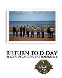 «Return to D-Day» by The Greatest Generations Foundation, Warriors Publishing Group