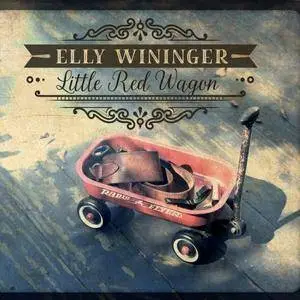 Elly Wininger - Little Red Wagon (2018)