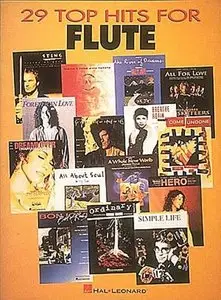 29 Top Hits: for Flute by Hal Leonard Corporation