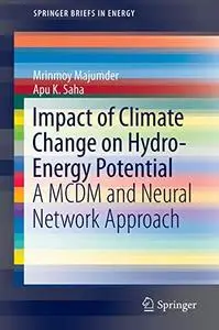 Impact of Climate Change on Hydro-Energy Potential [Repost]