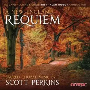 Tom Mueller - A New England Requiem - Sacred Choral Music by Scott Perkins (2020) [Official Digital Download 24/96]