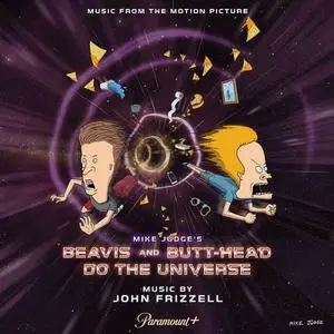 John Frizzell - Mike Judge's Beavis and Butt-Head Do the Universe (2022)