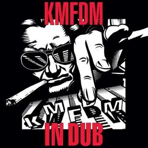 KMFDM - IN DUB (2020) [Official Digital Download]