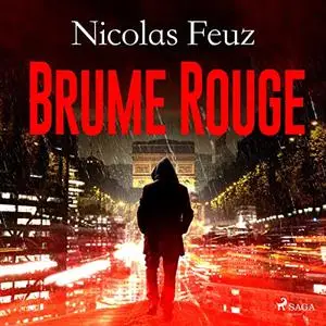 Nicolas Feuz, "Brume Rouge"