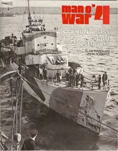 Man O'War 4 - Hunt Class Escort Destroyers