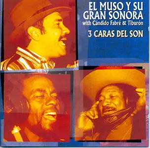 El Muso y su Gran Sonora - 3 Caras del Son (1999)