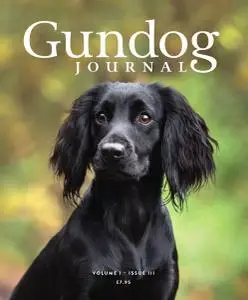 Gundog Journal - Issue 3 - September 2019
