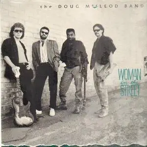The Doug MacLeod Band - Woman In The Street (1987) (Repost)