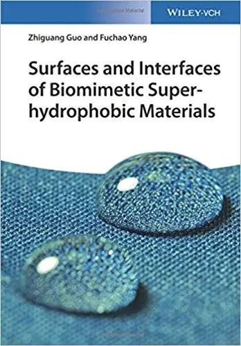 Surfaces and Interfaces of Biomimetic Superhydrophobic Materials