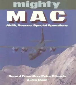 Mighty MAC: Airlift, Rescue, Special Operations (Osprey Colour Series) (Repost)